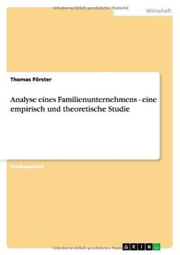 portada Analyse eines Familienunternehmens - eine empirisch und theoretische Studie