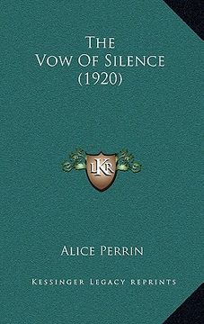 portada the vow of silence (1920) (en Inglés)