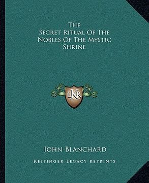 portada the secret ritual of the nobles of the mystic shrine