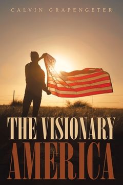 portada The Visionary America (en Inglés)