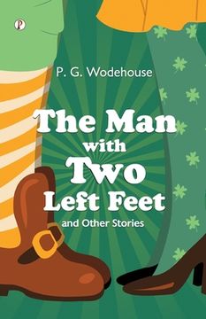 portada The Man With Two Left Feet (en Inglés)
