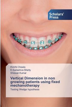portada Vertical Dimension in non growing patients using fixed mechanotherapy (en Inglés)