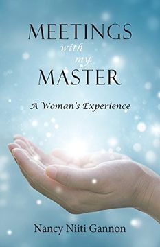 portada Meetings With My Master: A Woman's Experience