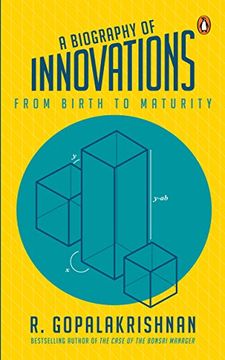 portada A Biography of Innovations: From Birth to Maturity