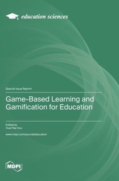 portada Game-Based Learning and Gamification for Education (en Inglés)