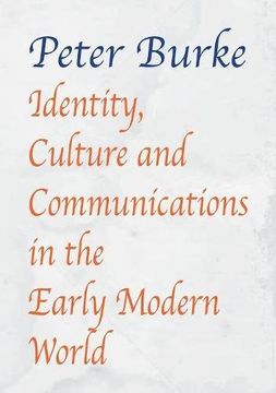 portada Identity, Culture & Communications in the Early Modern World 