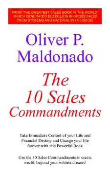 portada the 10 sales commandments: take immediate control of your life and financial destiny and change your life forever with this powerful book (en Inglés)