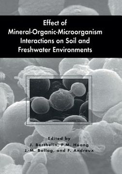portada Effect of Mineral-Organic-Microorganism Interactions on Soil and Freshwater Environments (en Inglés)