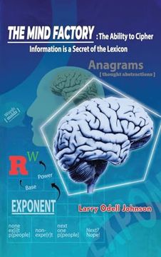 portada The Mind Factory: The Ability to Cipher Information is a Secret of the Lexicon (en Inglés)