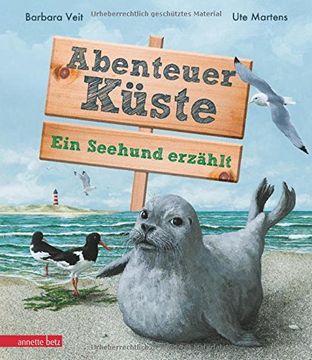 portada Abenteuer Küste: Ein Seehund Erzählt (en Alemán)