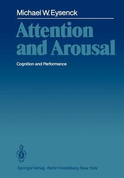 portada attention and arousal: cognition and performance (en Inglés)
