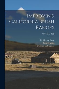 portada Improving California Brush Ranges; C371 rev 1952