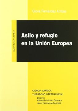 portada Asilo y refugio en la union europea (in Spanish)
