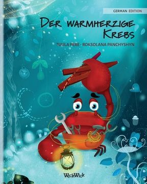 portada Der warmherzige Krebs (German Edition of The Caring Crab) 
