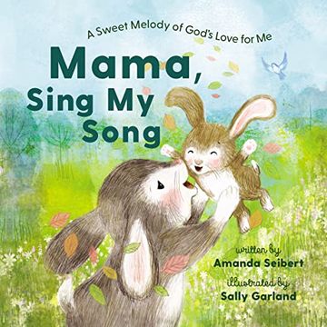 portada Mama, Sing my Song: A Sweet Melody of God'S Love for me (en Inglés)