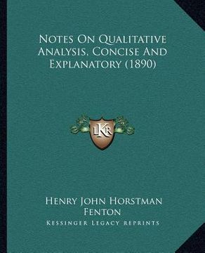 portada notes on qualitative analysis, concise and explanatory (1890)