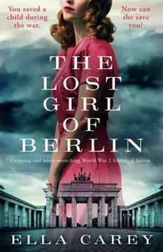portada The Lost Girl of Berlin: Gripping and Heart-Wrenching World war 2 Historical Fiction (Daughters of new York) 