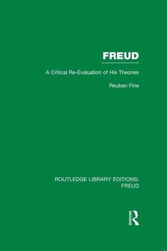 portada Freud (Rle: Freud): A Critical Re-Evaluation of His Theories (en Inglés)