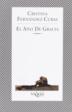 Libro El año de Gracia / mi Hermana Elba De Cristina Fernández Cubas -  Buscalibre