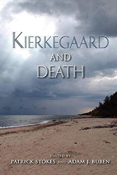 portada Kierkegaard and Death (Indiana Series in the Philosophy of Religion) (en Inglés)