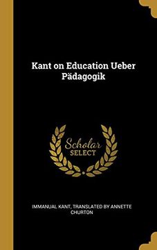 portada Kant on Education Ueber Pädagogik 