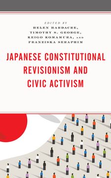 portada Japanese Constitutional Revisionism and Civic Activism (en Inglés)