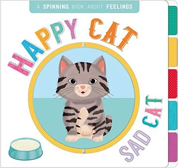 portada Happy Cat, Sad Cat: A Book of Opposites (en Inglés)