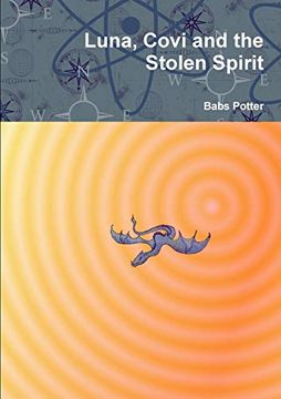 portada Luna, Covi and the Stolen Spirit