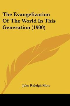 portada the evangelization of the world in this generation (1900)