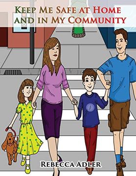 portada Keep me Safe at Home and in my Community: A Handbook on Safety for Young Children and Their Families (en Inglés)