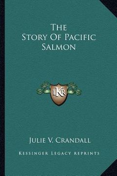 portada the story of pacific salmon (en Inglés)