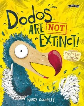 portada Dodos are not Extinct! (en Inglés)