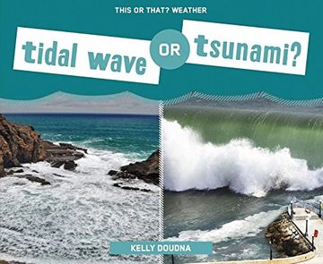 portada Tidal Wave or Tsunami? (This Or That? Weather) (en Inglés)