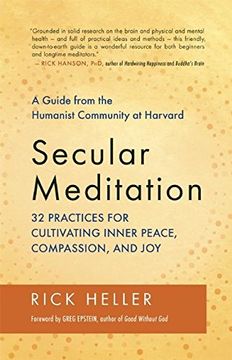 portada Secular Meditation: 32 Practices for Cultivating Inner Peace, Compassion, and Joy — A Guide from the Humanist Community at Harvard