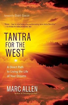 portada Tantra for the West: A Direct Path to Living the Life of Your Dreams 