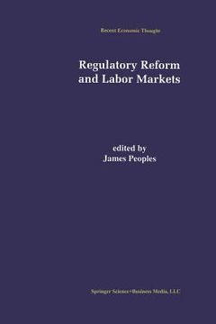portada Regulatory Reform and Labor Markets (en Inglés)