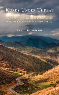 portada Kurds Under Threat: The Role of Kurdish Transnational Networks During Peace and Conflict