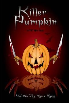 portada Killer Pumpkin: A T&T Solo (en Inglés)