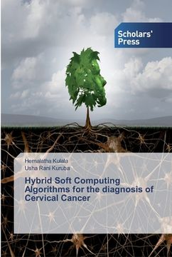 portada Hybrid Soft Computing Algorithms for the diagnosis of Cervical Cancer (in English)