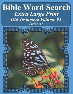 portada Bible Word Search Extra Large Print Old Testament Volume 93: Isaiah #1 (en Inglés)