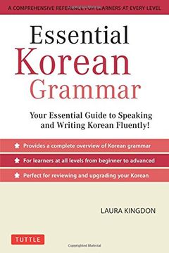 portada Essential Korean Grammar: Your Essential Guide to Speaking and Writing Korean Fluently! (en Inglés)