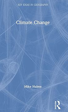 portada Climate Change (Key Ideas in Geography) (en Inglés)
