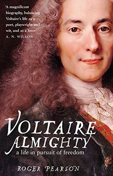 portada Voltaire Almighty: A Life in Pursuit of Freedom (en Inglés)