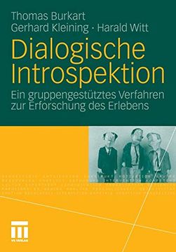 portada Dialogische Introspektion: Ein Gruppengestütztes Verfahren zur Erforschung des Erlebens (en Alemán)