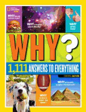 portada National Geographic Kids Why? Over 1,111 Answers to Everything 