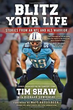 portada Blitz Your Life: Stories from an NFL and ALS Warrior (en Inglés)