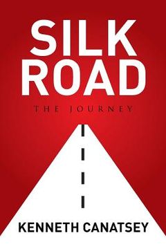 portada Silk Road: The Journey (en Inglés)