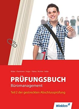 portada Prüfungsbuch Büromanagement: Teil 2 der Gestreckten Abschlussprüfung: Schülerband (en Alemán)