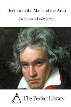 portada Beethoven the Man and the Artist (en Inglés)