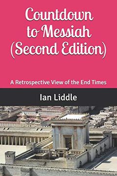 portada Countdown to Messiah: A Retrospective View of the end Times (en Inglés)